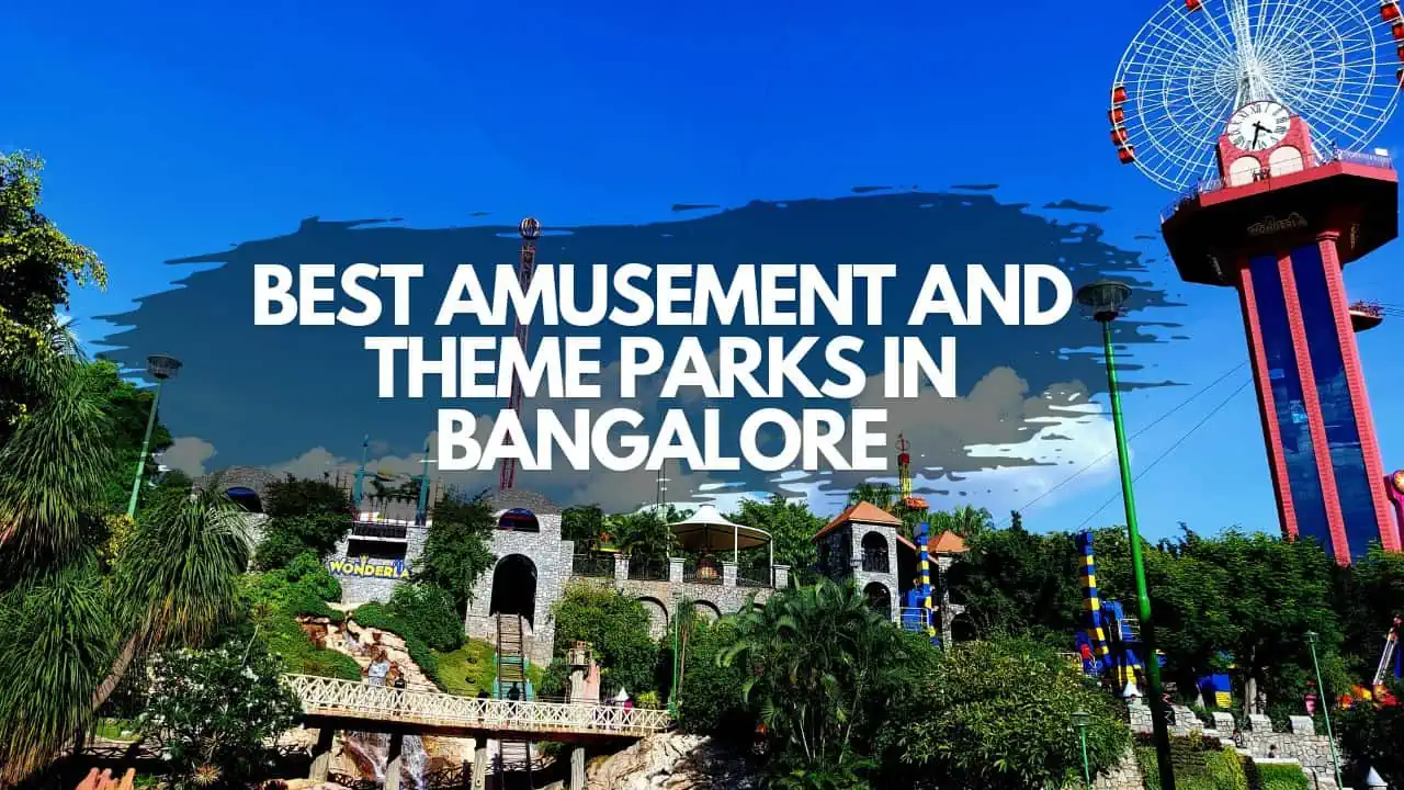 Best Amusement Parks Near Me in Bangalore - Updated in 2023