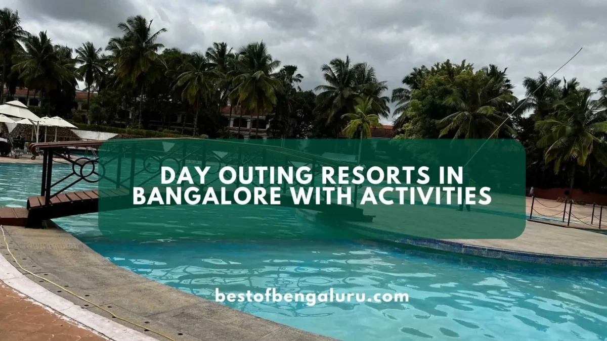 Day Outing Resorts in Bangalore with Activities for Team Building