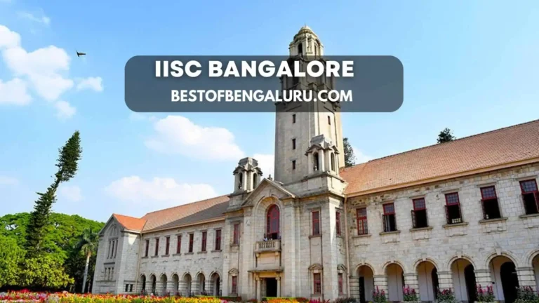 IISC Bangalore Cut off, Admission, Courses, Placements, Ranking, Fees and Details