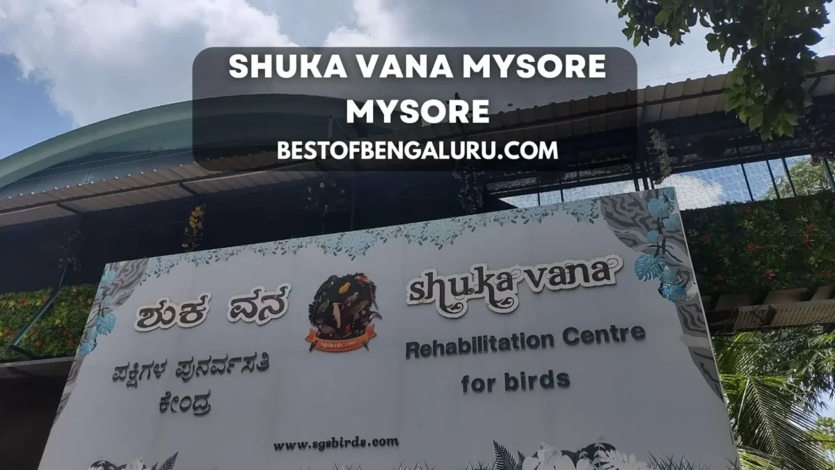 Best places to visit in Mysore - Shuka Vana Mysore